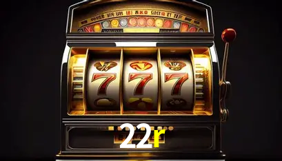 Variedade de jogos na 22r